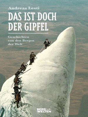 cover image of Das ist doch der Gipfel